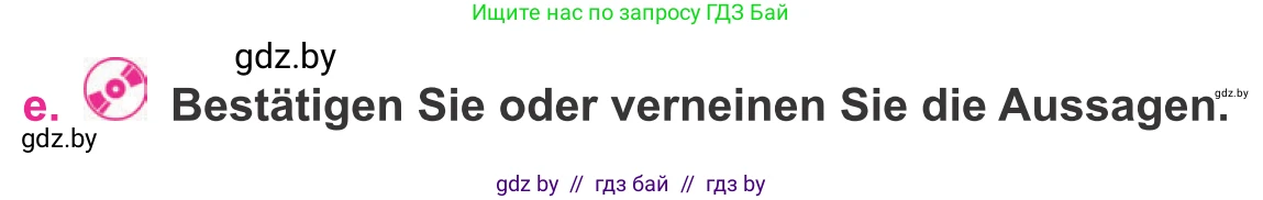 Немецкий язык (Deutsch), 11 класс Учебник (Schülerbuch), авторы: Будько Антонина Филипповна (Budjko Antonina), Урбанович Инна Ювинальевна (Urbanowitsch Ina), издательство Вышэйшая школа, Минск, 2019, бирюзового цвета, страница 167, номер 1e, Условие
