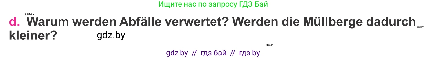Немецкий язык (Deutsch), 11 класс Учебник (Schülerbuch), авторы: Будько Антонина Филипповна (Budjko Antonina), Урбанович Инна Ювинальевна (Urbanowitsch Ina), издательство Вышэйшая школа, Минск, 2019, бирюзового цвета, страница 182, номер 6d, Условие