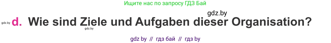 Немецкий язык (Deutsch), 11 класс Учебник (Schülerbuch), авторы: Будько Антонина Филипповна (Budjko Antonina), Урбанович Инна Ювинальевна (Urbanowitsch Ina), издательство Вышэйшая школа, Минск, 2019, бирюзового цвета, страница 285, номер 1d, Условие