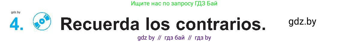 Испанский язык, 4 класс Учебник, авторы: Гриневич Елена Карловна, Бахар Лариса Николаевна, издательство Вышэйшая школа, Минск, 2019, красного цвета, Часть 1, страница 34, номер 4, Условие
