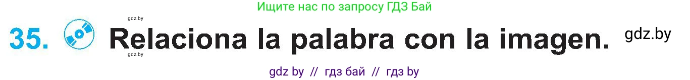 Испанский язык, 4 класс Учебник, авторы: Гриневич Елена Карловна, Бахар Лариса Николаевна, издательство Вышэйшая школа, Минск, 2019, красного цвета, Часть 1, страница 89, номер 35, Условие