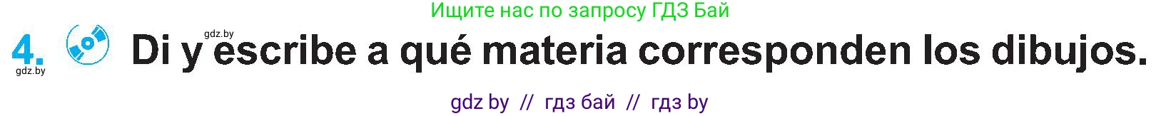 Испанский язык, 4 класс Учебник, авторы: Гриневич Елена Карловна, Бахар Лариса Николаевна, издательство Вышэйшая школа, Минск, 2019, красного цвета, Часть 2, страница 20, номер 4, Условие