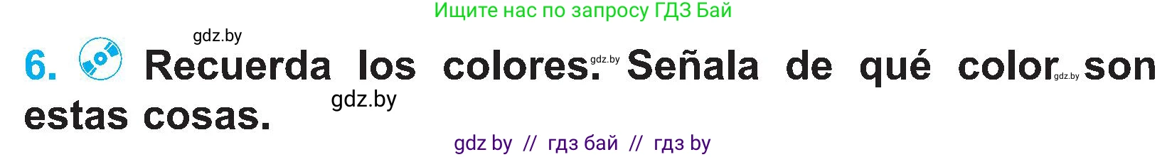 Испанский язык, 4 класс Учебник, авторы: Гриневич Елена Карловна, Бахар Лариса Николаевна, издательство Вышэйшая школа, Минск, 2019, красного цвета, Часть 2, страница 67, номер 6, Условие
