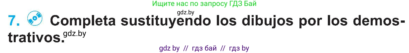 Испанский язык, 4 класс Учебник, авторы: Гриневич Елена Карловна, Бахар Лариса Николаевна, издательство Вышэйшая школа, Минск, 2019, красного цвета, Часть 2, страница 82, номер 7, Условие