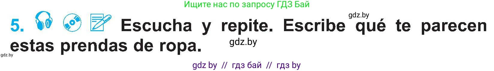 Испанский язык, 4 класс Учебник, авторы: Гриневич Елена Карловна, Бахар Лариса Николаевна, издательство Вышэйшая школа, Минск, 2019, красного цвета, Часть 2, страница 89, номер 5, Условие