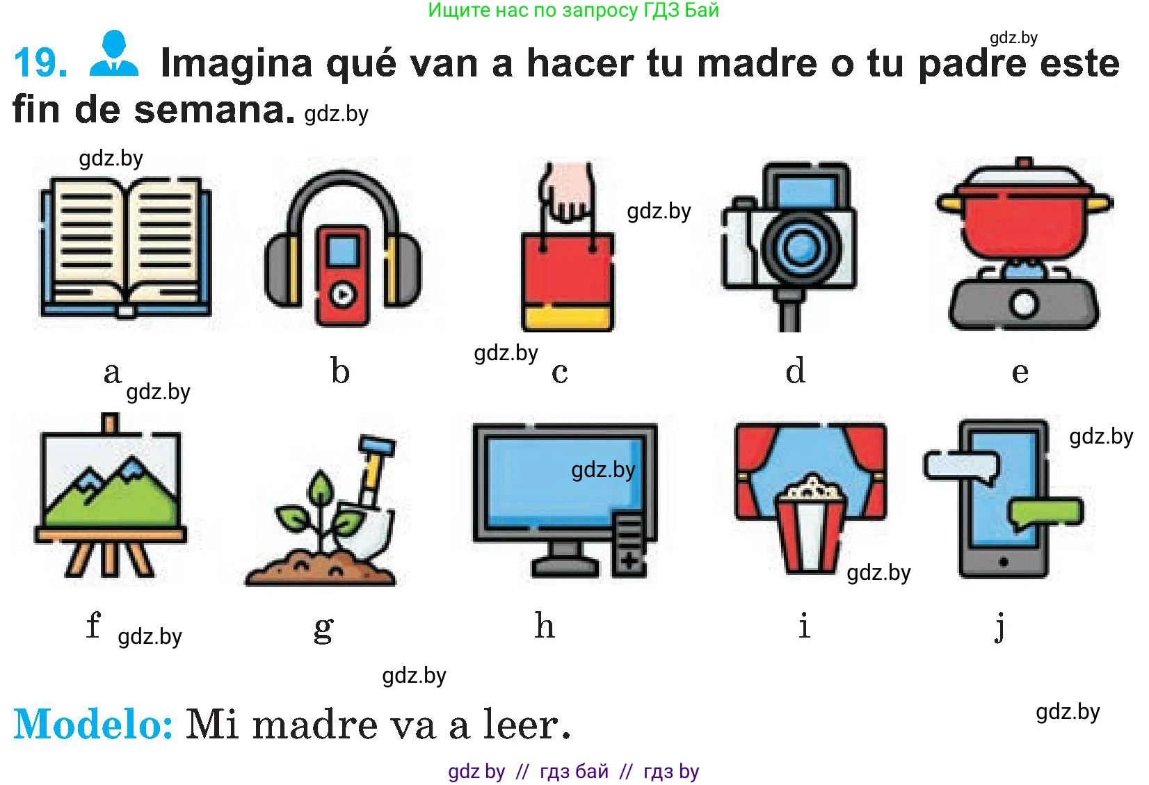 Испанский язык, 4 класс Учебник, авторы: Гриневич Елена Карловна, Бахар Лариса Николаевна, издательство Вышэйшая школа, Минск, 2019, красного цвета, Часть 2, страница 125, номер 19, Условие