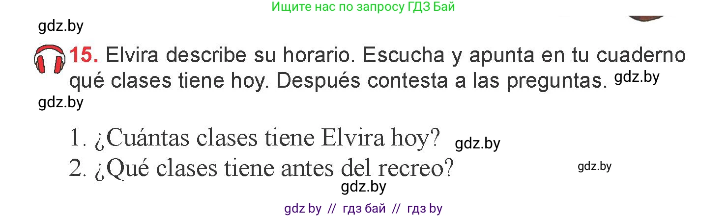 Испанский язык, 6 класс Учебник, авторы: Цыбулева Татьяна Эдуардовна, Пушкина Ольга Александровна, издательство Издательский центр БГУ, Минск, 2018, Часть 1, страница 12, номер 15, Условие