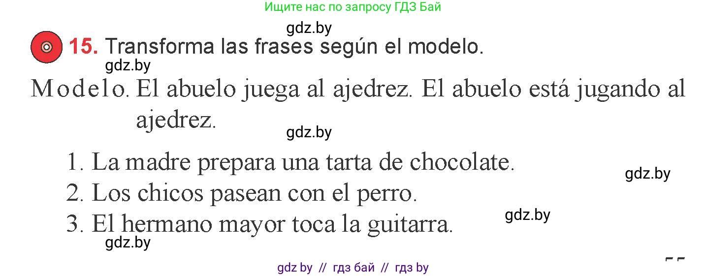 Испанский язык, 6 класс Учебник, авторы: Цыбулева Татьяна Эдуардовна, Пушкина Ольга Александровна, издательство Издательский центр БГУ, Минск, 2018, Часть 1, страница 55, номер 15, Условие