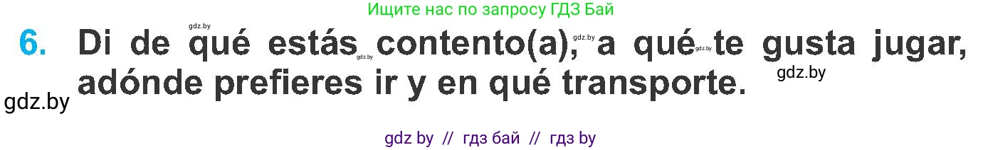 Испанский язык, 6 класс Учебник, автор: Гриневич Елена Карловна, издательство Вышэйшая школа, Минск, 2016, зелёного цвета, страница 7, номер 6, Условие