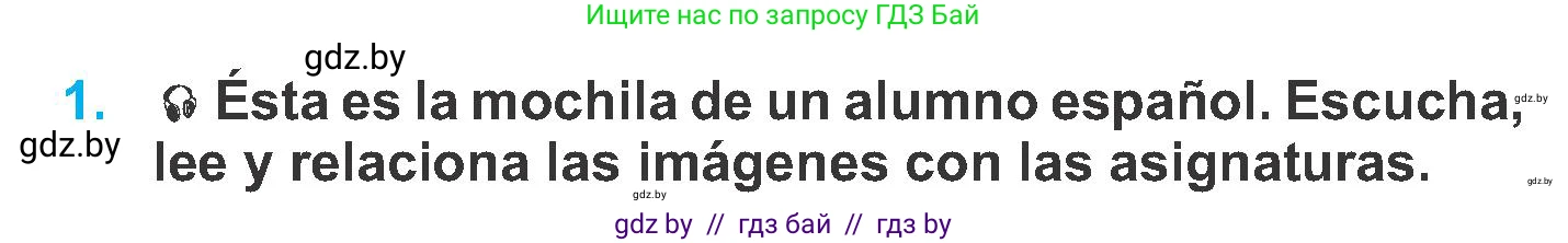 Испанский язык, 6 класс Учебник, автор: Гриневич Елена Карловна, издательство Вышэйшая школа, Минск, 2016, зелёного цвета, страница 54, номер 1, Условие
