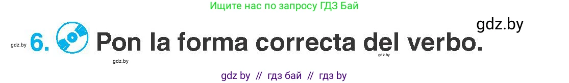 Испанский язык, 7 класс Учебник, автор: Гриневич Елена Карловна, издательство Вышэйшая школа, Минск, 2017, оранжевого цвета, страница 177, номер 6, Условие
