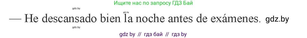 Испанский язык, 9 класс Учебник, авторы: Цыбулева Татьяна Эдуардовна, Пушкина Ольга Александровна, издательство Издательский центр БГУ, Минск, 2017, страница 140, номер 6, Условие (продолжение 2)