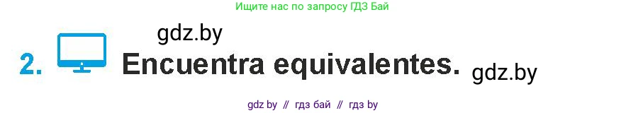 Испанский язык, 9 класс Учебник, авторы: Гриневич Елена Карловна, Янукенас Ольга Викторовна, издательство Вышэйшая школа, Минск, 2020, оранжевого цвета, страница 79, номер 2, Условие