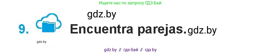 Испанский язык, 9 класс Учебник, авторы: Гриневич Елена Карловна, Янукенас Ольга Викторовна, издательство Вышэйшая школа, Минск, 2020, оранжевого цвета, страница 169, номер 9, Условие