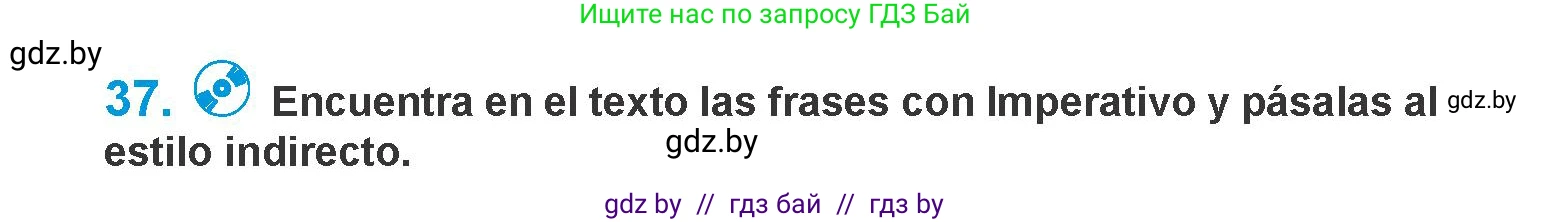 Испанский язык, 10 класс Учебник, авторы: Гриневич Елена Карловна, Янукенас Ольга Викторовна, издательство Вышэйшая школа, Минск, 2019, оранжевого цвета, страница 108, номер 37, Условие