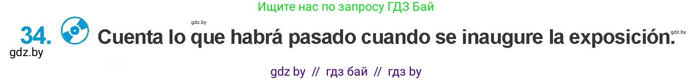 Испанский язык, 10 класс Учебник, авторы: Гриневич Елена Карловна, Янукенас Ольга Викторовна, издательство Вышэйшая школа, Минск, 2019, оранжевого цвета, страница 164, номер 34, Условие