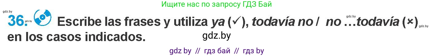 Испанский язык, 10 класс Учебник, авторы: Гриневич Елена Карловна, Янукенас Ольга Викторовна, издательство Вышэйшая школа, Минск, 2019, оранжевого цвета, страница 164, номер 36, Условие