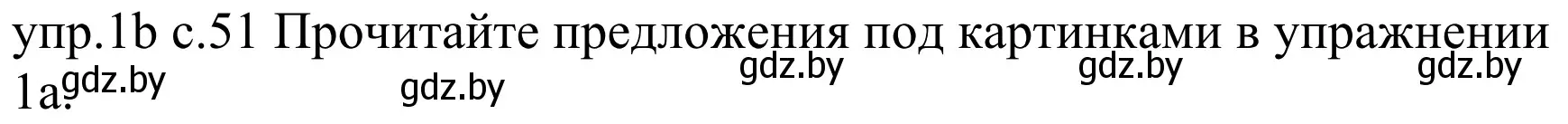 Решение номер 1b (страница 51) гдз по немецкому языку 4 класс Будько, Урбанович, учебник 1 часть