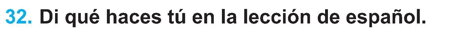 Условие номер 32 (страница 33) гдз по испанскому языку 3 класс Гриневич, Пониматко, учебник 2 часть