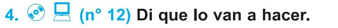 Условие номер 4 (страница 53) гдз по испанскому языку 4 класс Гриневич, Бахар, учебник 2 часть
