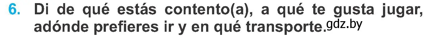 Условие номер 6 (страница 7) гдз по испанскому языку 6 класс Гриневич, учебник