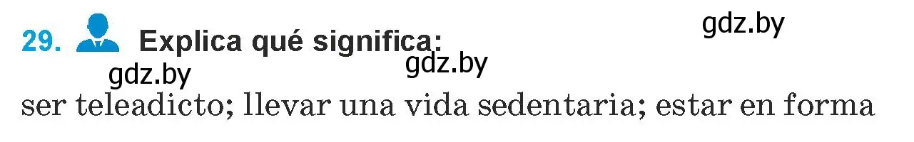 Условие номер 29 (страница 42) гдз по испанскому языку 9 класс Гриневич, Янукенас, учебник