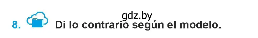 Условие номер 8 (страница 94) гдз по испанскому языку 9 класс Гриневич, Янукенас, учебник
