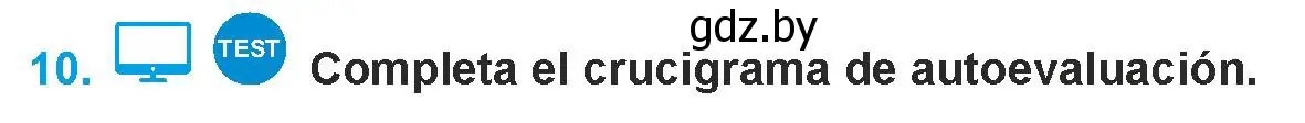 Условие номер 10 (страница 129) гдз по испанскому языку 9 класс Гриневич, Янукенас, учебник