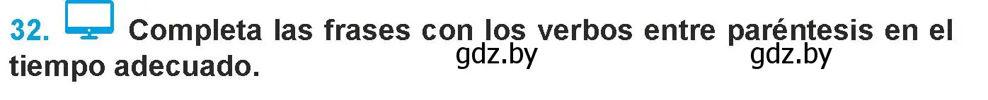 Условие номер 32 (страница 142) гдз по испанскому языку 9 класс Гриневич, Янукенас, учебник