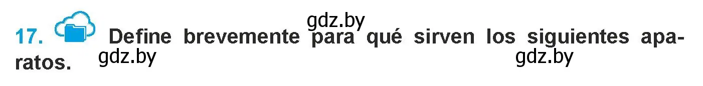 Условие номер 17 (страница 234) гдз по испанскому языку 9 класс Гриневич, Янукенас, учебник