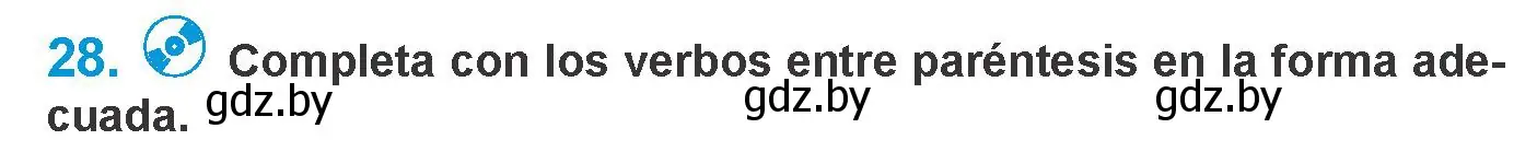 Условие номер 28 (страница 15) гдз по испанскому языку 10 класс Гриневич, Янукенас, учебник