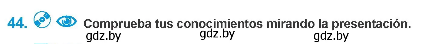 Условие номер 44 (страница 76) гдз по испанскому языку 10 класс Гриневич, Янукенас, учебник