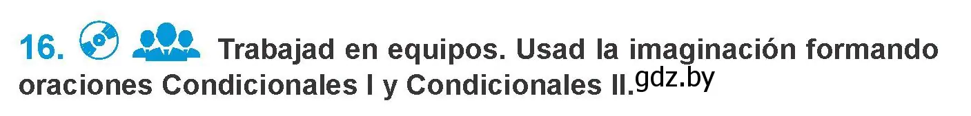 Условие номер 16 (страница 87) гдз по испанскому языку 10 класс Гриневич, Янукенас, учебник