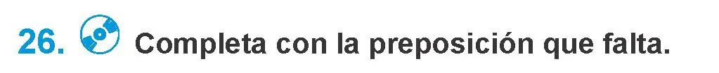 Условие номер 26 (страница 138) гдз по испанскому языку 10 класс Гриневич, Янукенас, учебник