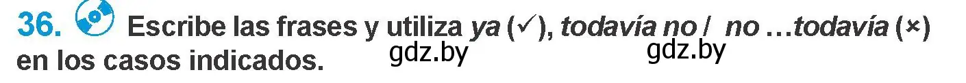 Условие номер 36 (страница 164) гдз по испанскому языку 10 класс Гриневич, Янукенас, учебник