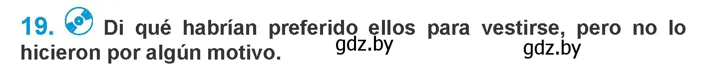 Условие номер 19 (страница 272) гдз по испанскому языку 10 класс Гриневич, Янукенас, учебник
